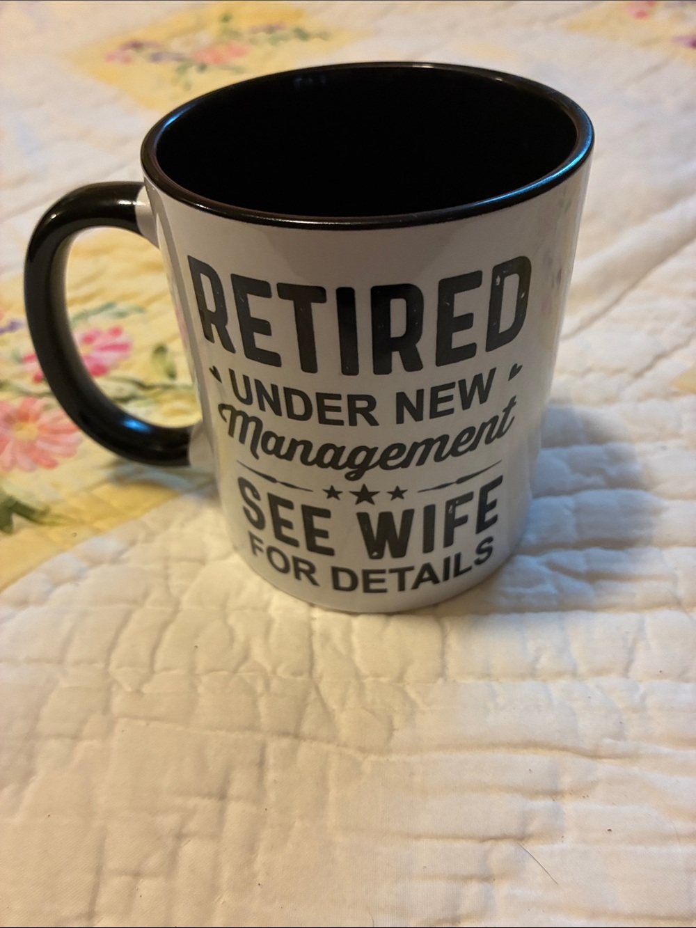 Retired 'Under New Management' Novelty Coffee Mug - Black and White